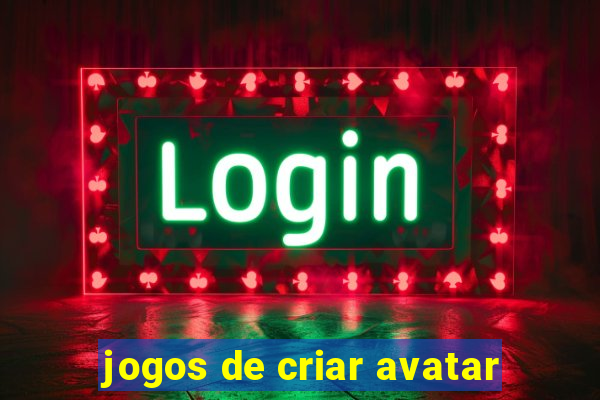 jogos de criar avatar